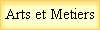 Arts et Metiers